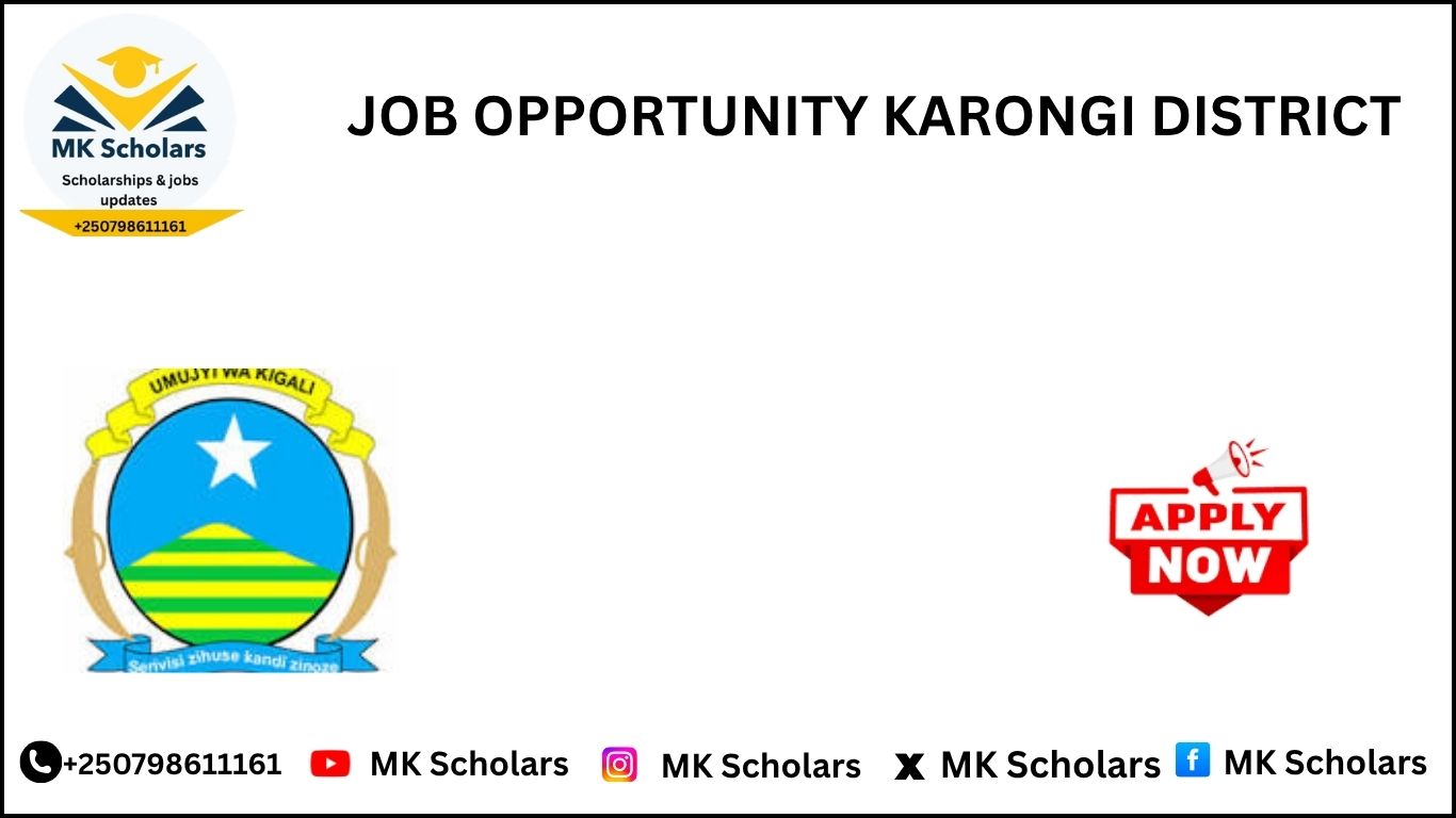JOB OPPORTUNITY KARONGI DISTRICT